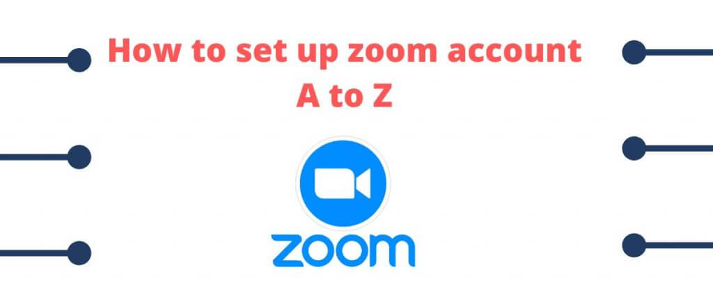 How-to-set up-zoom-account